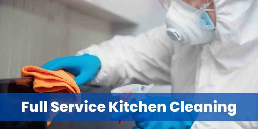 Full Service Kitchen Cleaning