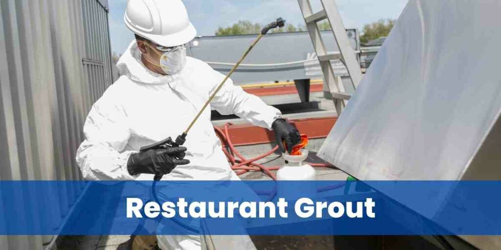 Restaurant Grout
