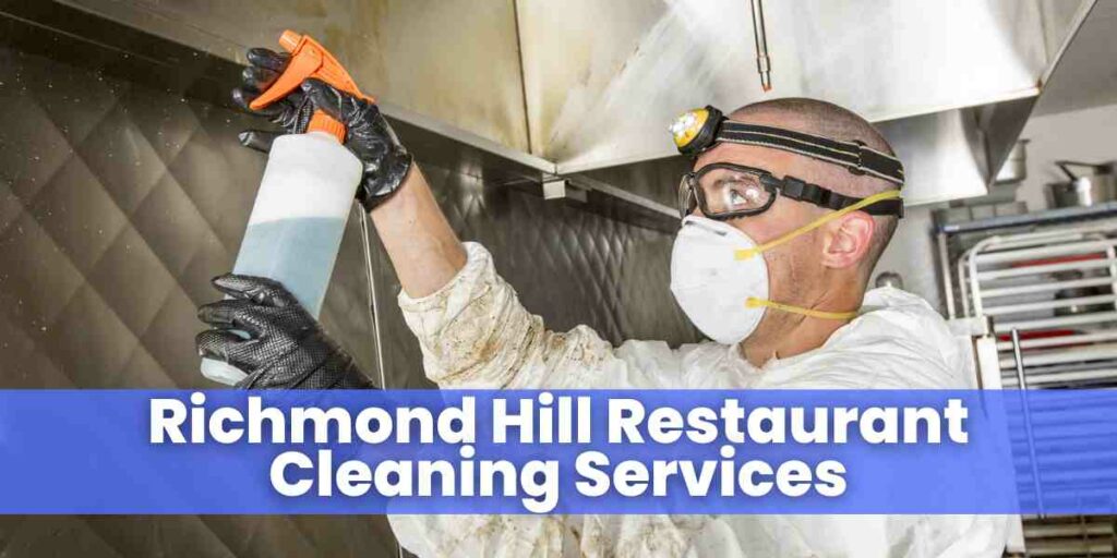 Richmond Hill Restaurant Cleaning Services